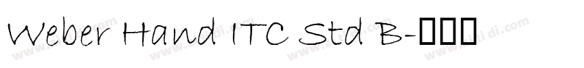 Weber Hand ITC Std B字体转换